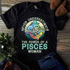 Never Underestimate The Power Of A Pisces Woman Zodiac Horoscope February March Birthday Standard/Premium Women T-Shirt Hoodie - Dreameris
