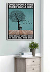 Once Upon A Time There Was A Girl Who Really Loved Book It Was Me, The End  Poster/Matte Canvas - Dreameris