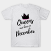 Queens Are Born In December Simple Birthday Gift Standard/Premium T-Shirt Hoodie - Dreameris