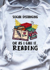 Social Distancing Or As I Call It Reading Book Lovers Gift Standard Hoodie - Dreameris