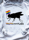 Truth Over Flies LBGT Gift Standard Hoodie - Dreameris