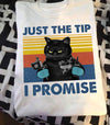 Vintage Black Cat Just The Tip I Promise Tattoo Lovers Gift Standard/Premium T-Shirt - Dreameris