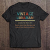 Vintage Librarian Definition Gift Book Lovers T-Shirt - Dreameris