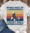 Which Part Of Aroooooo Don't You Understand For Dog Lovers Cotton T-Shirt - Dreameris
