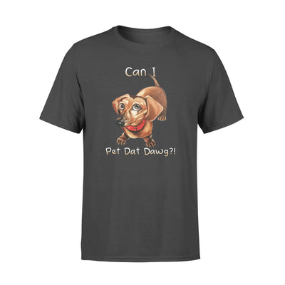 Dreameris Can I Pet Dat Dawg Can I Pet That Dog Funny Cute Kid Spelling Dogs - Standard T-shirt - Dreameris
