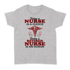 Being A Nurse Is A Choice Being A Retired Nurse Is An Honorr - Standard Women's T-shirt - Dreameris