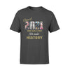 Natasha Wilson - Personalized Class Of 2021 We Made History Gift Graduate Custom Name Premium T-shirt - Dreameris