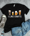 I Like Craft Funny Beer Craft Standard/Premium T-Shirt Hoodie - Dreameris