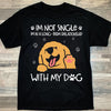 Dreameris Im Not A Single Im In A Long Term Relationship With My Dog Golden Retriver Paw Pet Dog Lover Owner Tshirt - Dreameris