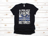 Dreameris Retired Police Officer Retirement Party Gift T Shirt Long Sleeve Sweatshirt Hoodie Tank Top - Dreameris